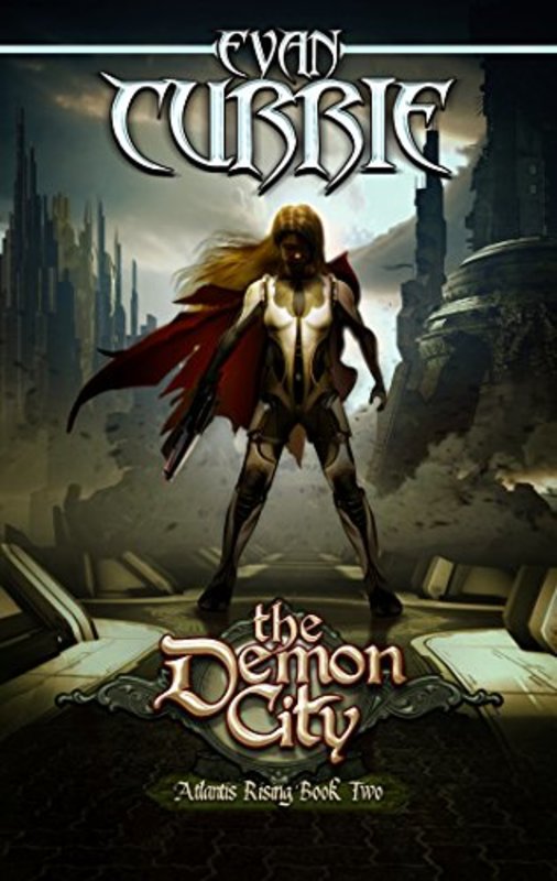 Book cover for "The Demon City" by Evan Currie