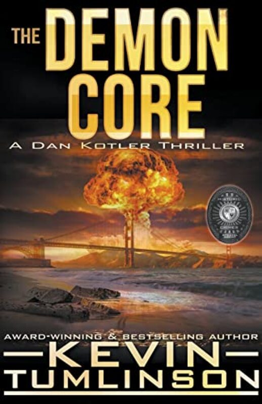 Book cover for "The Demon Core" by Kevin Tumlinson
