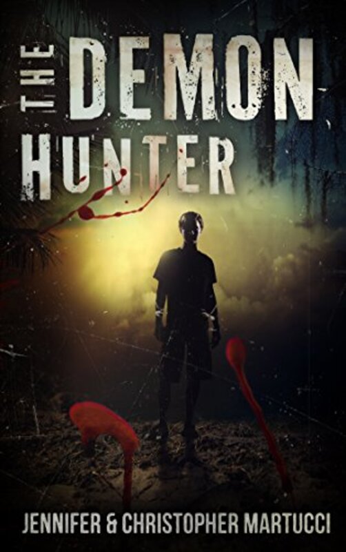 Book cover for "The Demon Hunter" by Jennifer Martucci
