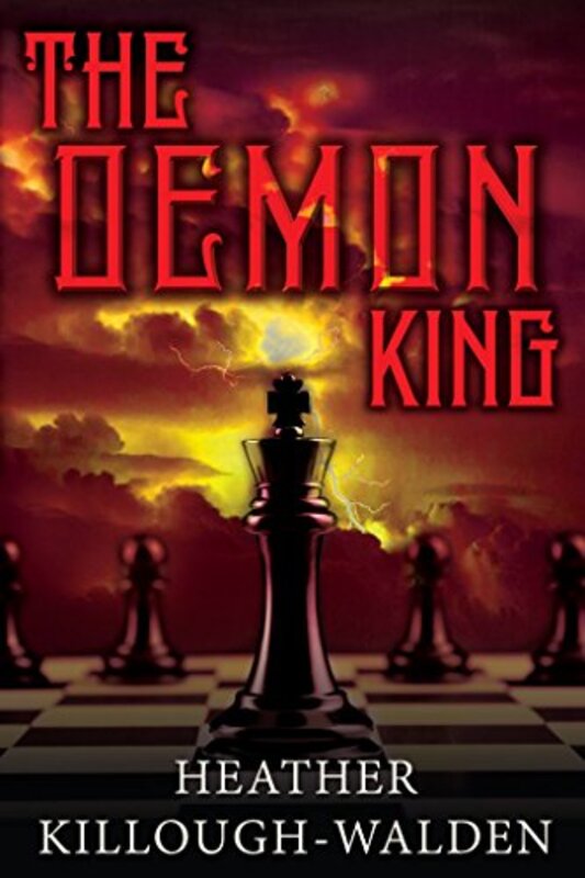 Book cover for "The Demon King" by Heather Killough Walden