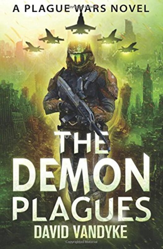 Book cover for "The Demon Plagues" by David VanDyke