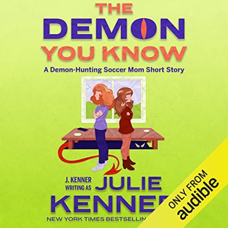 Book cover for "The Demon You Know..." by J Kenner