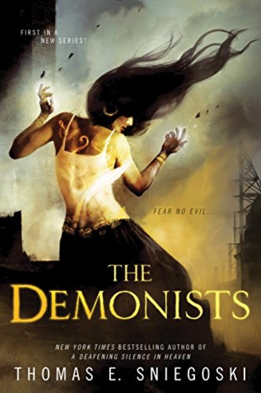 Book cover for "The Demonists" by Thomas E Sniegoski