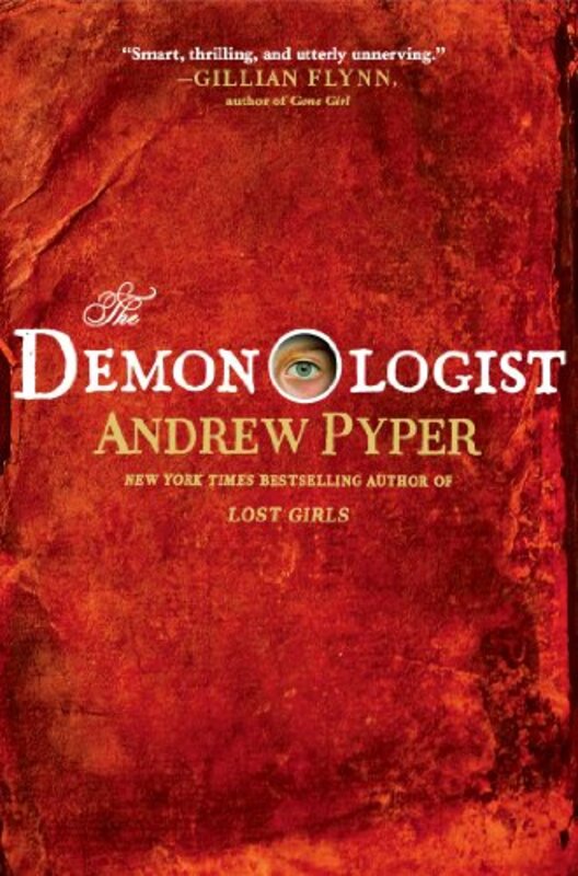 Book cover for "The Demonologist" by Andrew Pyper