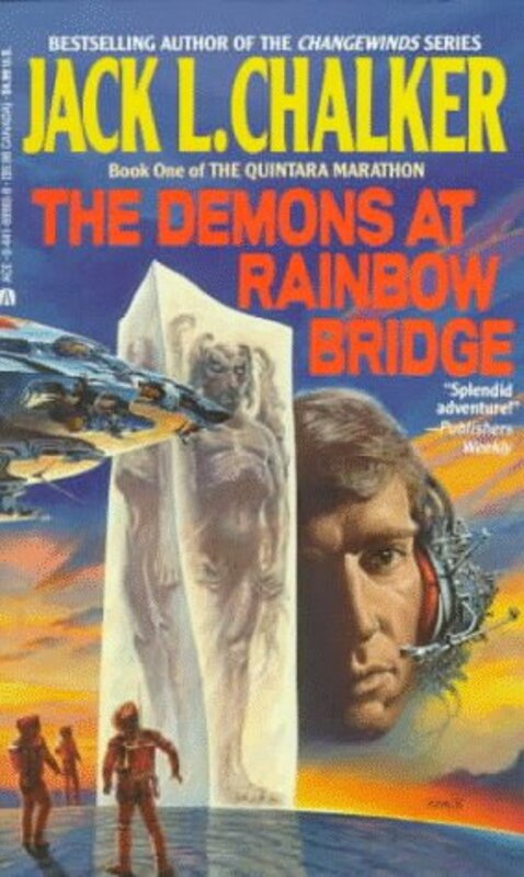 Book cover for "The Demons at Rainbow Bridge" by Jack L Chalker