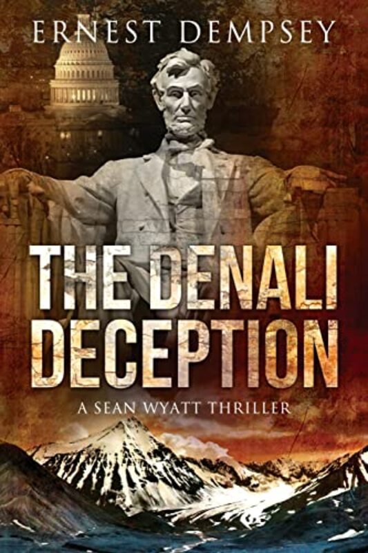 Book cover for "The Denali Deception" by Ernest Dempsey