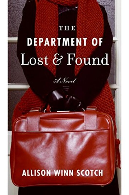 Book cover for "The Department of Lost and Found" by Allison Winn Scotch