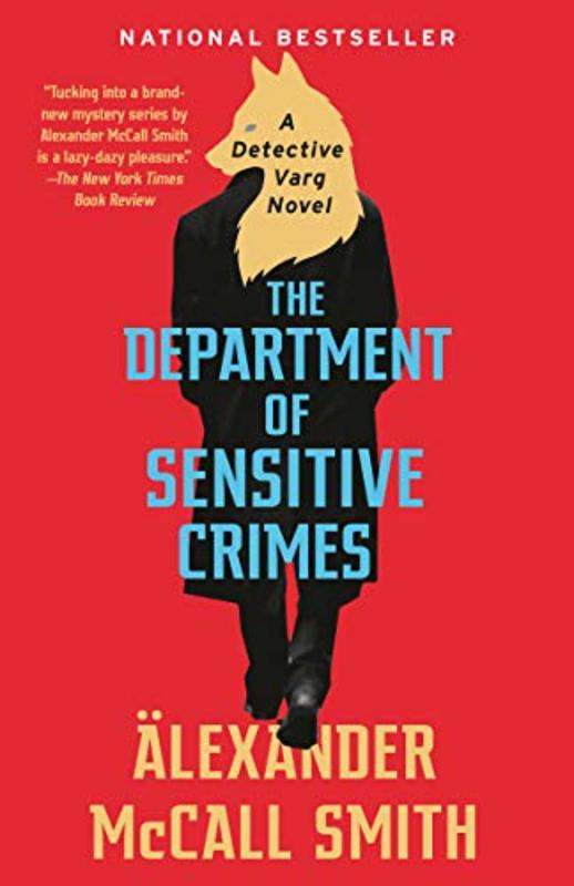 Book cover for "The Department of Sensitive Crimes" by Alexander McCall Smith