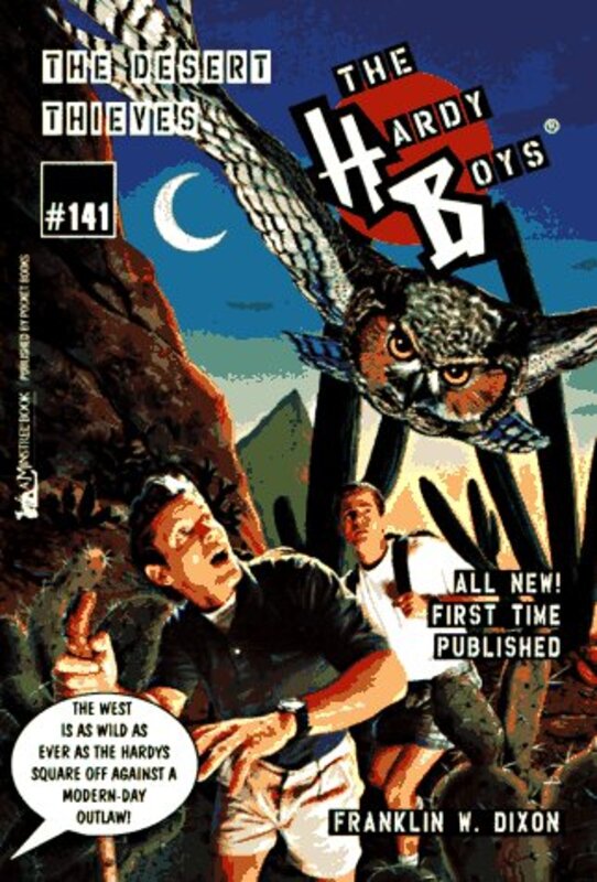 Book cover for "The Desert Thieves" by Franklin W Dixon