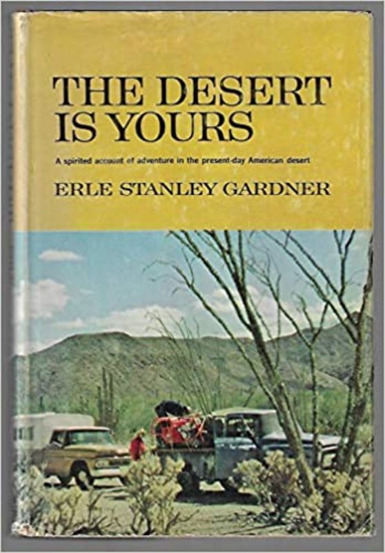 Book cover for "The Desert is Yours" by Erle Stanley Gardner