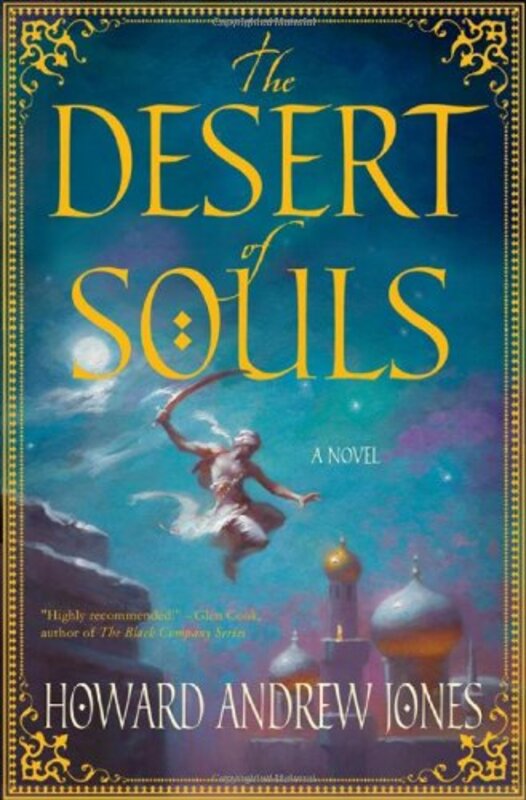 Book cover for "The Desert of Souls" by Howard Andrew Jones