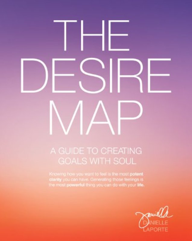 Book cover for "The Desire Map" by Danielle LaPorte