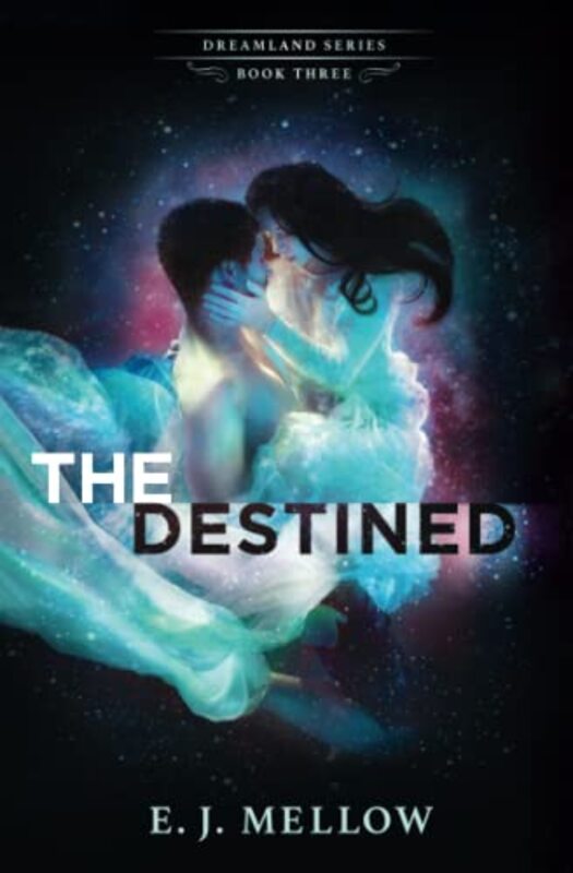 Book cover for "The Destined" by EJ Mellow