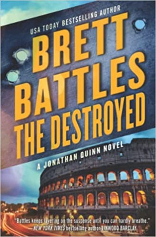 Book cover for "The Destroyed" by Brett Battles