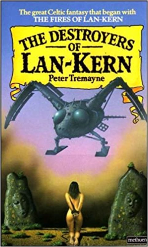 Book cover for "The Destroyers of Lan-Kern" by Peter Tremayne