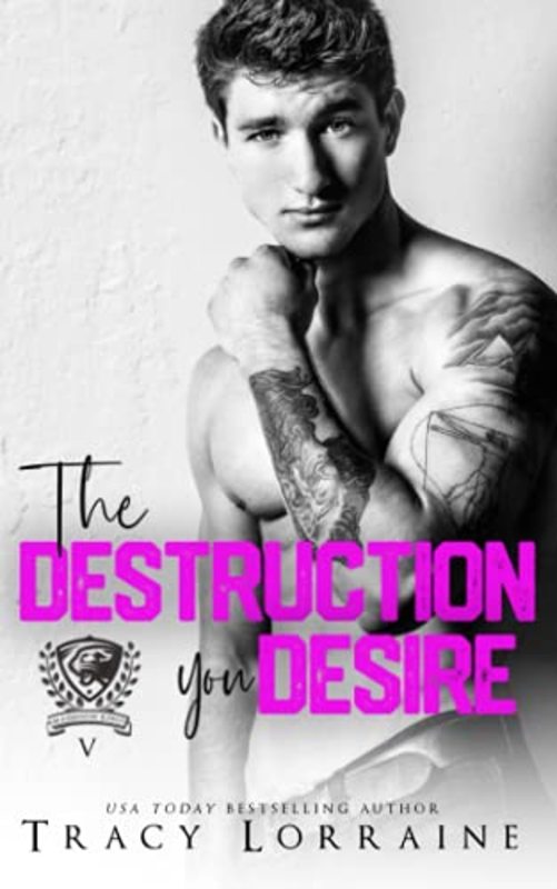 Book cover for "The Destruction You Desire" by Tracy Lorraine