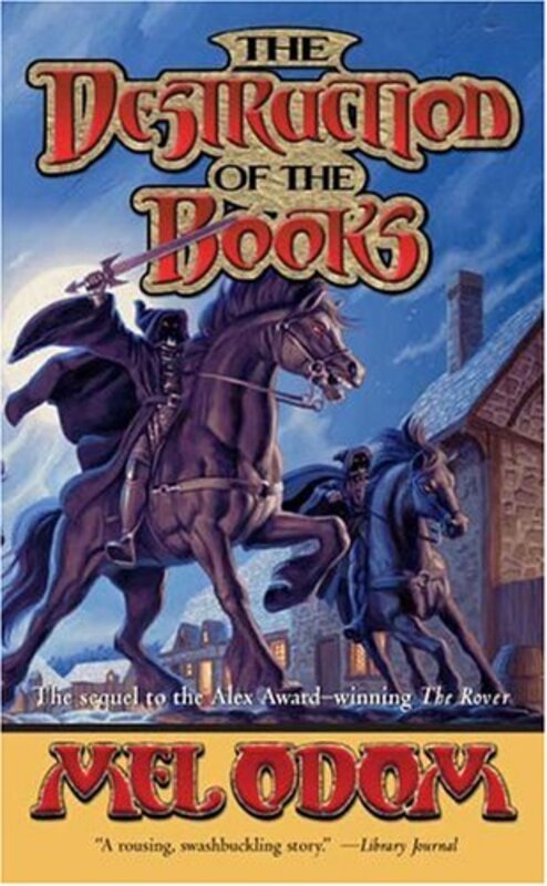 Book cover for "The Destruction of the Books" by Mel Odom