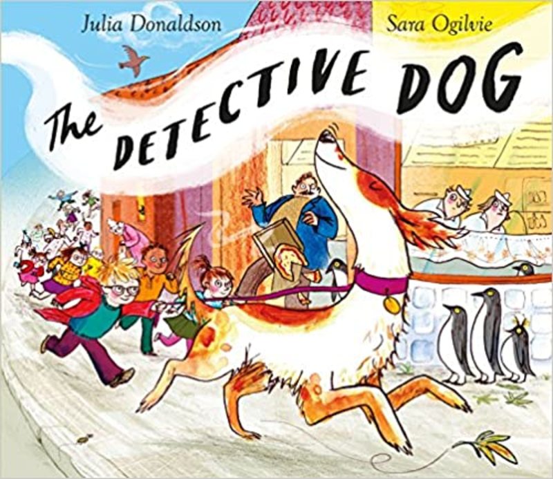 Book cover for "The Detective Dog" by Julia Donaldson