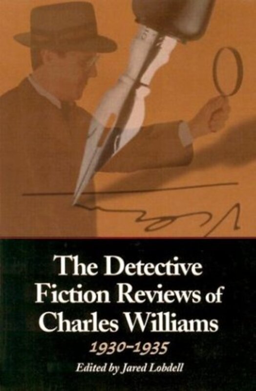 Book cover for "The Detective Fiction Reviews of Charles Williams, 1930-1935" by Charles Walter Williams