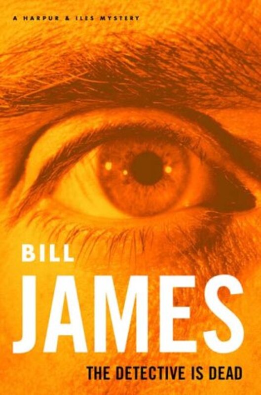 Book cover for "The Detective Is Dead" by Bill James