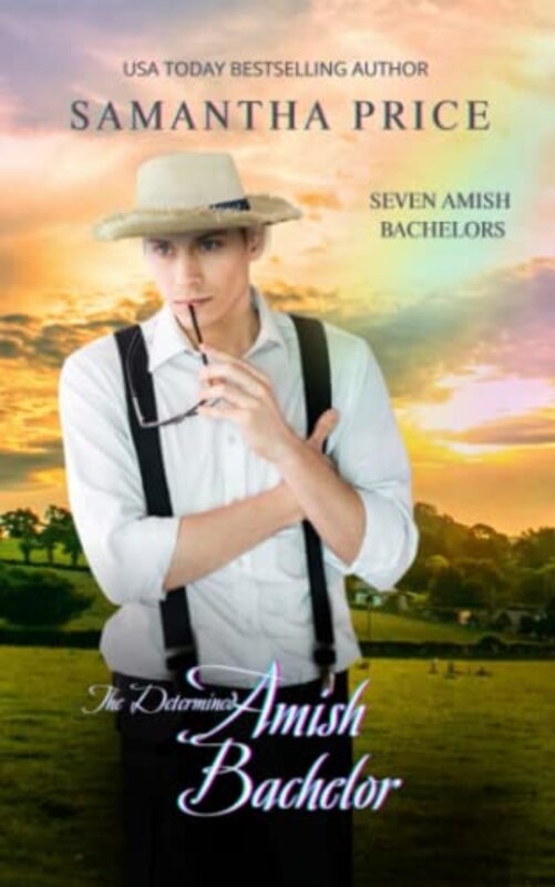 Book cover for "The Determined Amish Bachelor" by Samantha Price