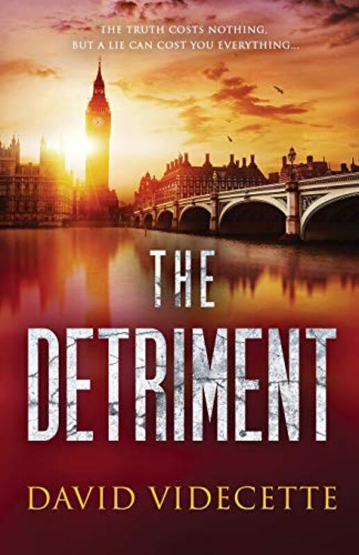 Book cover for "The Detriment" by David Videcette