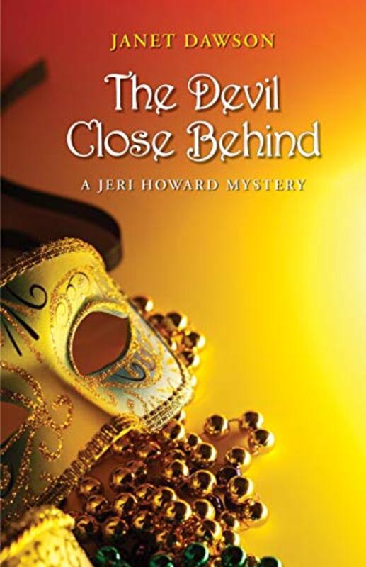 Book cover for "The Devil Close Behind" by Janet Dawson