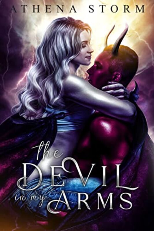 Book cover for "The Devil In My Arms" by Athena Storm