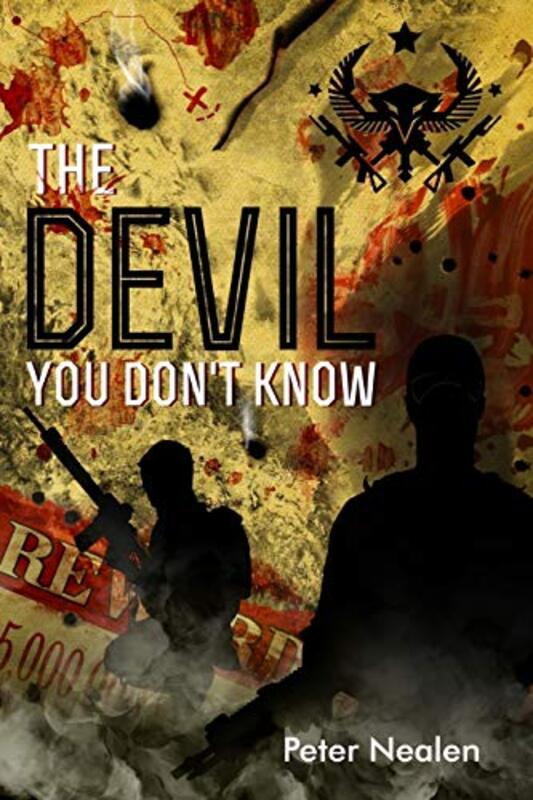 Book cover for "The Devil You Don't Know" by Peter Nealen