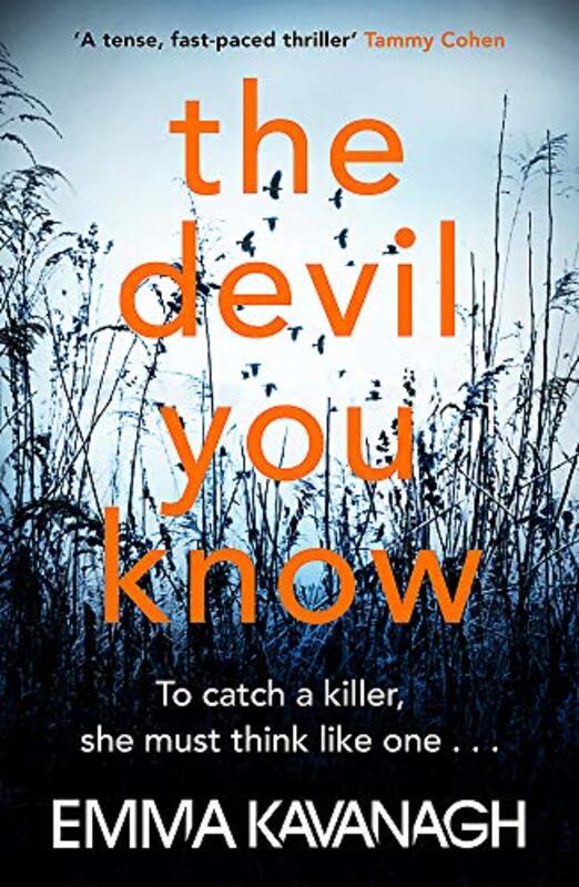 Book cover for "The Devil You Know" by Emma Kavanagh