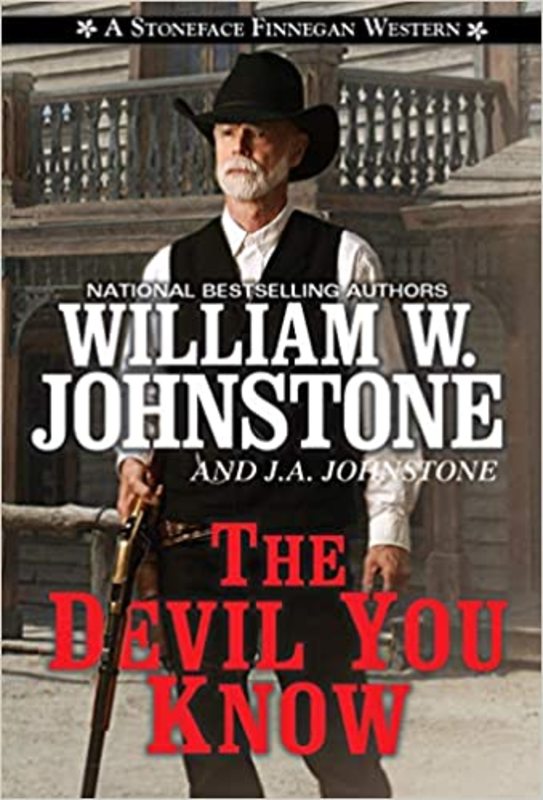 Book cover for "The Devil You Know" by J A Johnstone