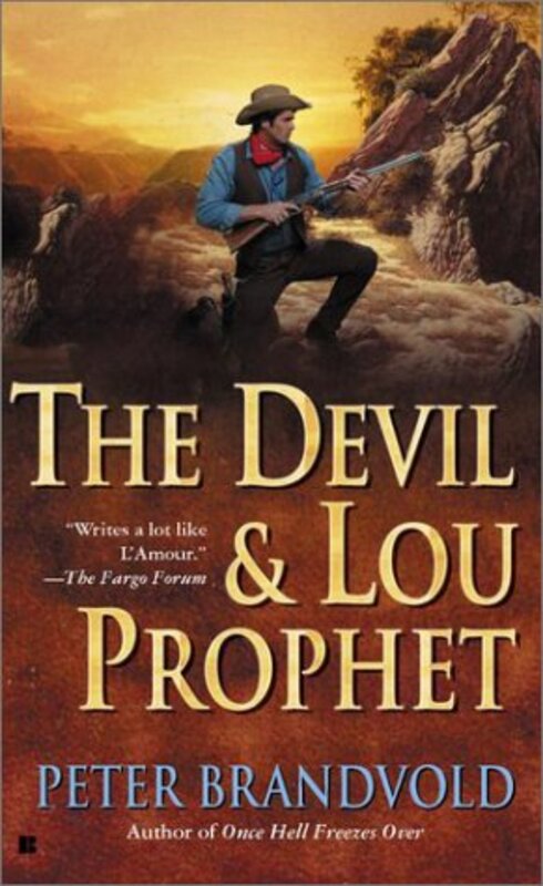 Book cover for "The Devil and Lou Prophet" by Peter Brandvold