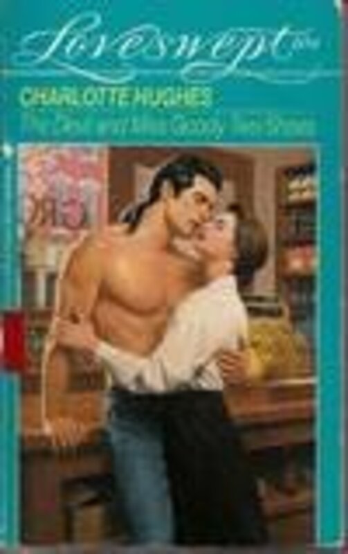Book cover for "The Devil and Miss Goody-Two Shoes" by Charlotte Hughes