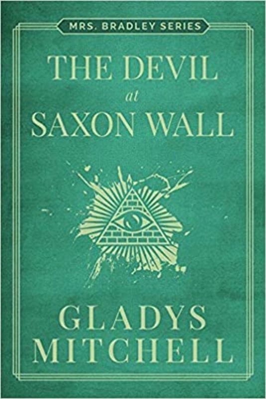 Book cover for "The Devil at Saxon Wall" by Gladys Mitchell