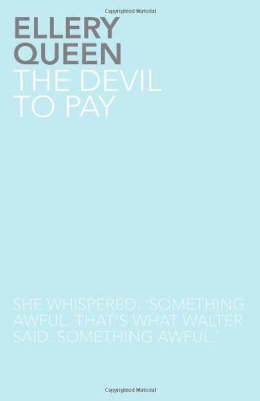 Book cover for "The Devil to Pay" by Ellery Queen