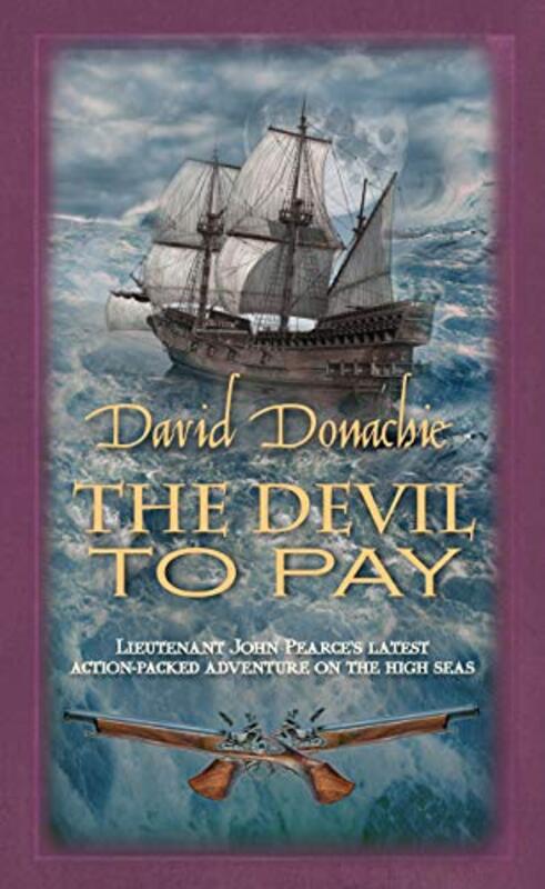 Book cover for "The Devil to Pay" by David Donachie