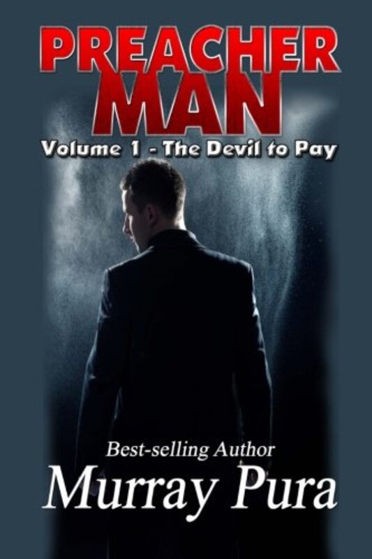 Book cover for "The Devil to Pay" by Murray Pura