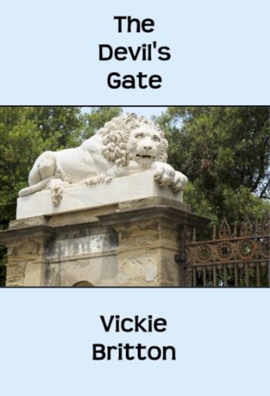 Book cover for "The Devil's Gate" by Vickie Britton