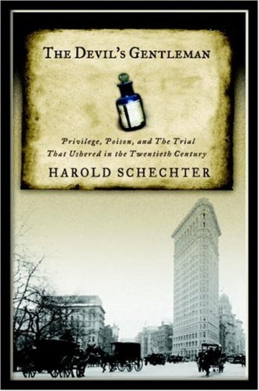 Book cover for "The Devil's Gentleman" by Harold Schechter