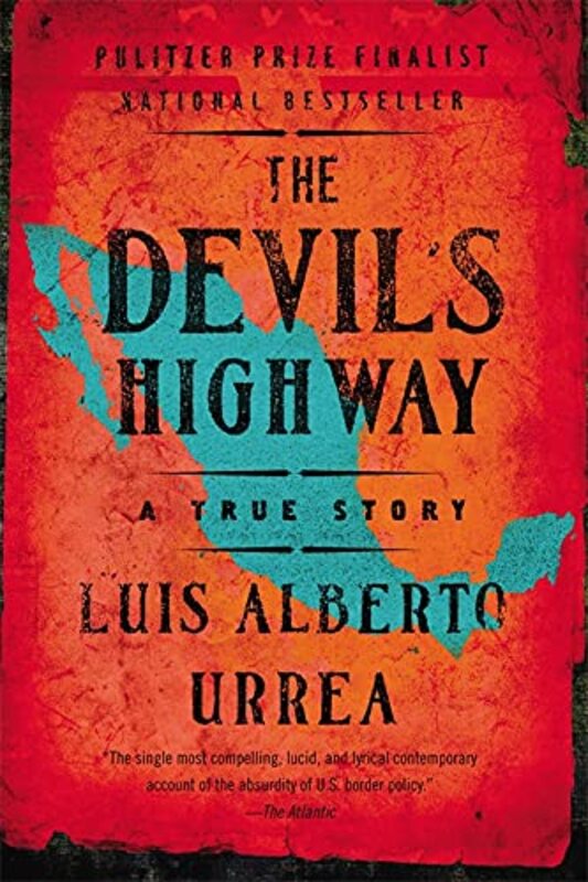 Book cover for "The Devil's Highway" by Luis Alberto Urrea