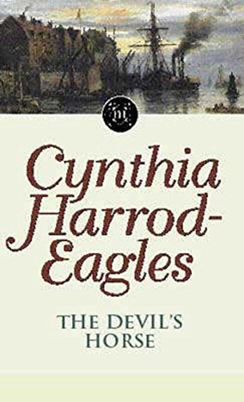 Book cover for "The Devil's Horse" by Cynthia Harrod Eagles