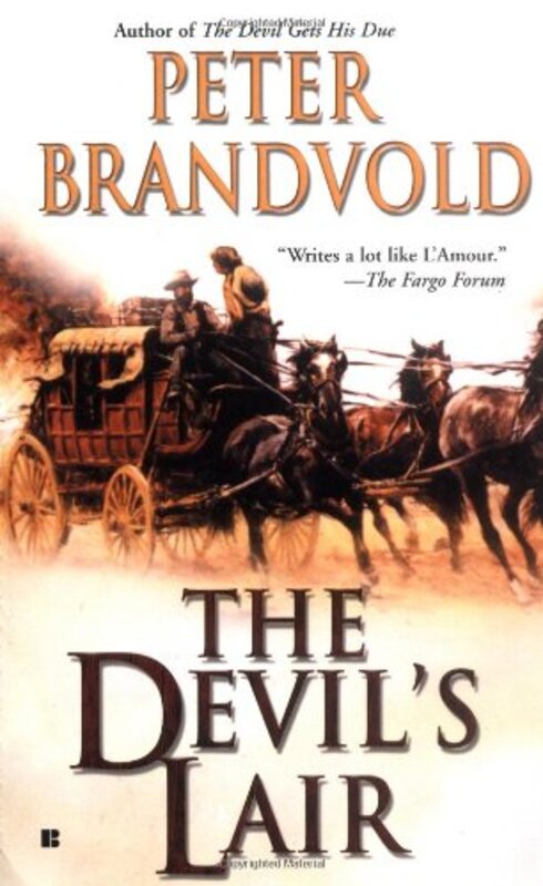 Book cover for "The Devil's Lair" by Peter Brandvold