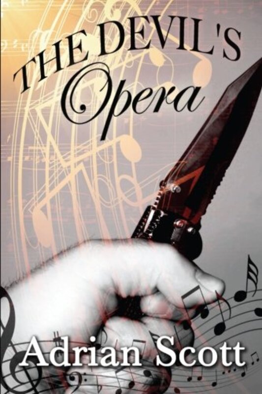 Book cover for "The Devil's Opera" by Adrian Scott