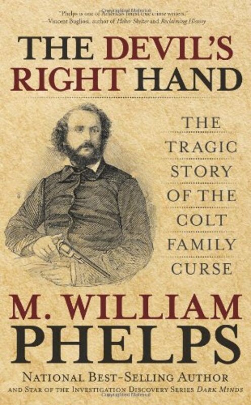Book cover for "The Devil's Right Hand" by M William Phelps