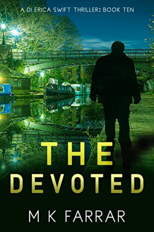 Book cover for "The Devoted" by MK Farrar
