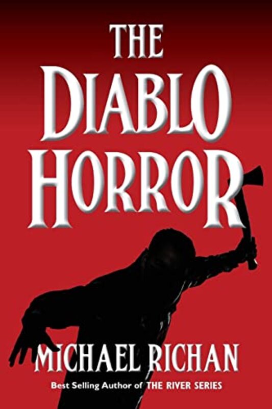 Book cover for "The Diablo Horror" by Michael Richan