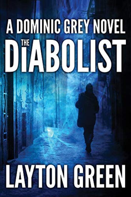 Book cover for "The Diabolist" by Layton Green