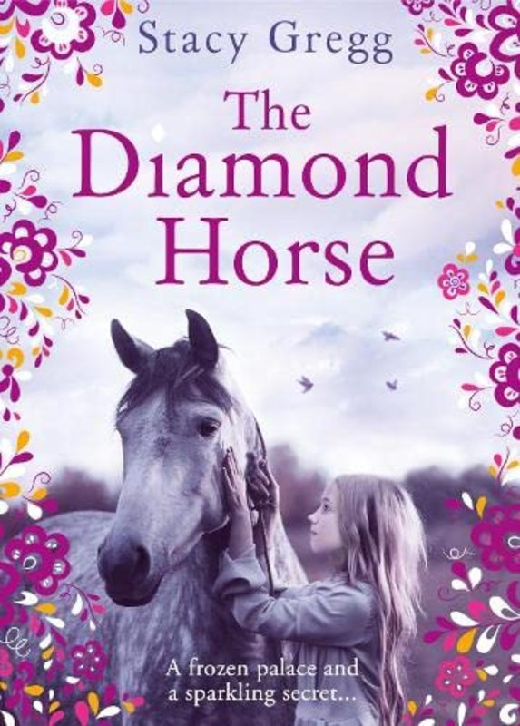 Book cover for "The Diamond Horse" by Stacy Gregg