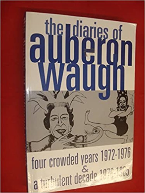 Book cover for "The Diaries of Auberon Waugh" by Auberon Waugh