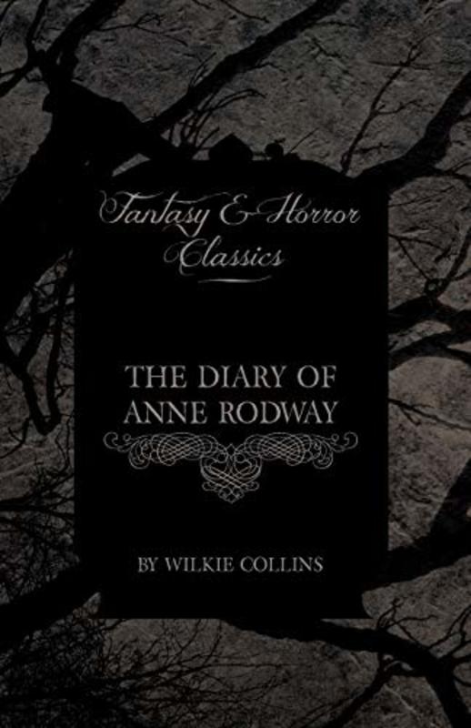 Book cover for "The Diary of Anne Rodway" by Wilkie Collins